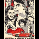 Curtindo a vida adoidado - Ferris Buellers Day Off - poster Curtindo a vida adoidado - Ferris Buellers Day Off - poster